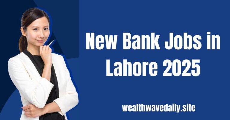 Bank Jobs in Lahore